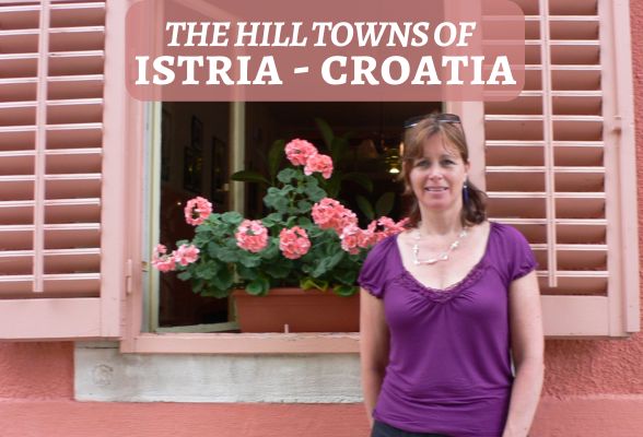 Istria Croatia hill towns featured 588