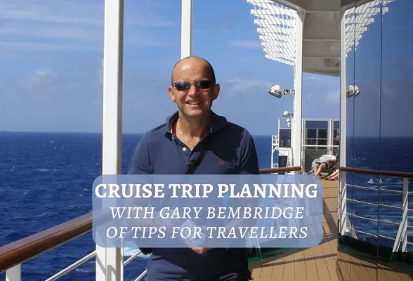 cruise planning gary bembridge featured 588