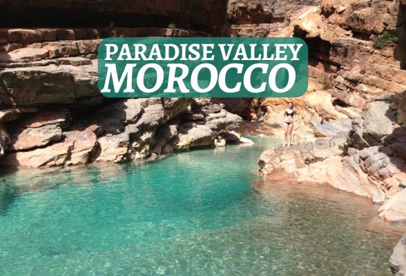Paradise Valley in Morocco