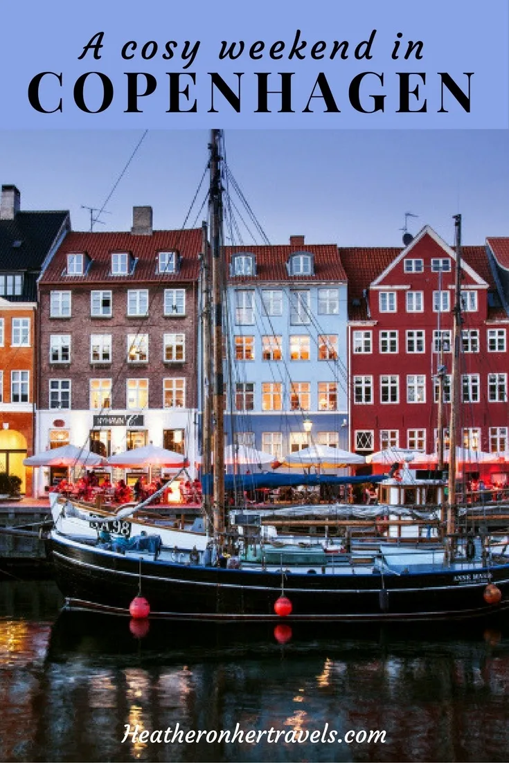 Read about a cosy weekend in Copenhagen