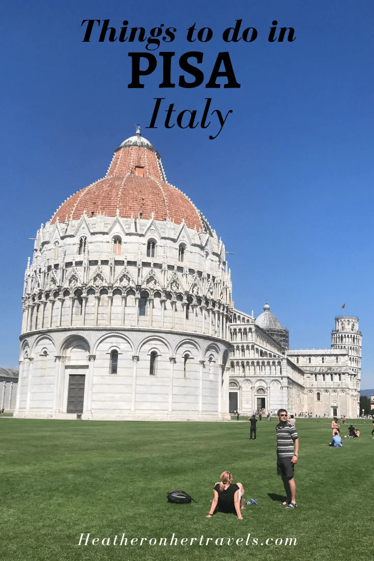 Things to do Pisa Italy