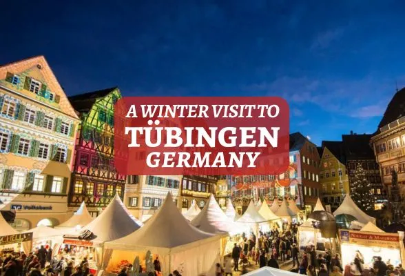 Seasonal things to do in Tubingen Germany