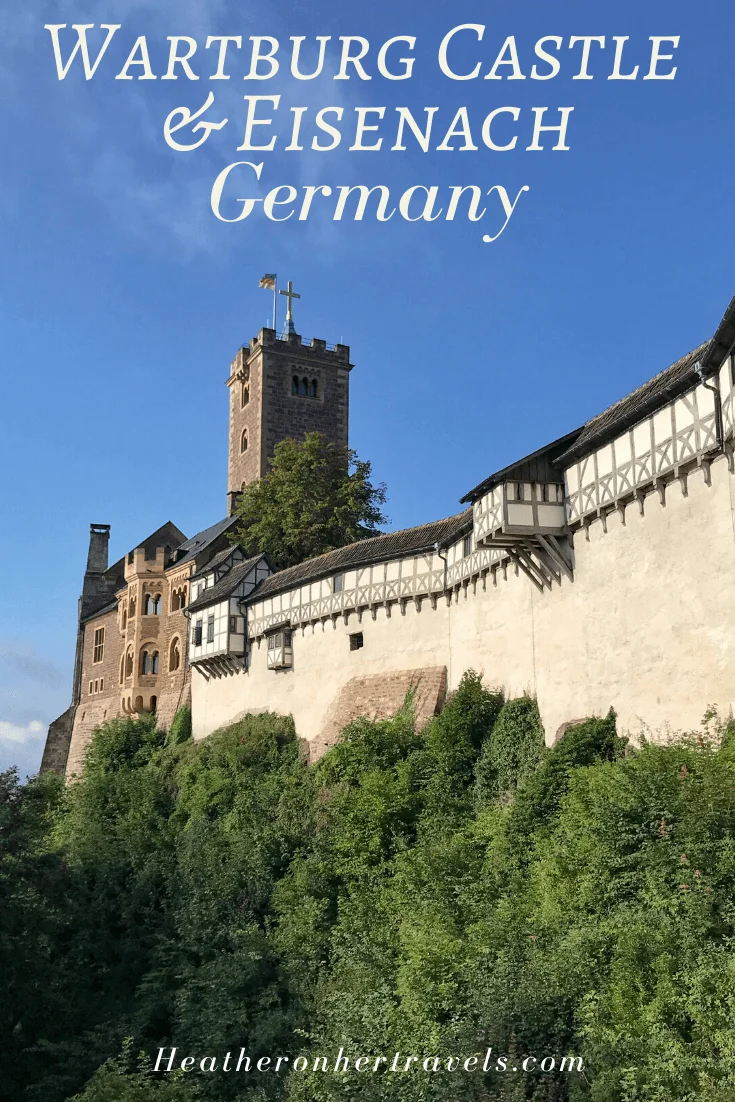 A guide to Wartburg Castle and Eisenach in Thuringia, Germany
